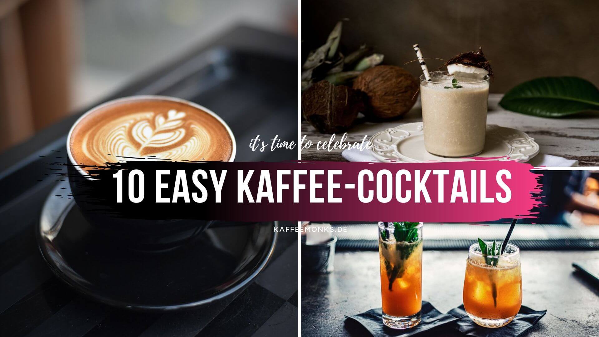 Du betrachtest gerade 10 LECKERE KAFFEE-COCKTAILS ZUM NACHMACHEN