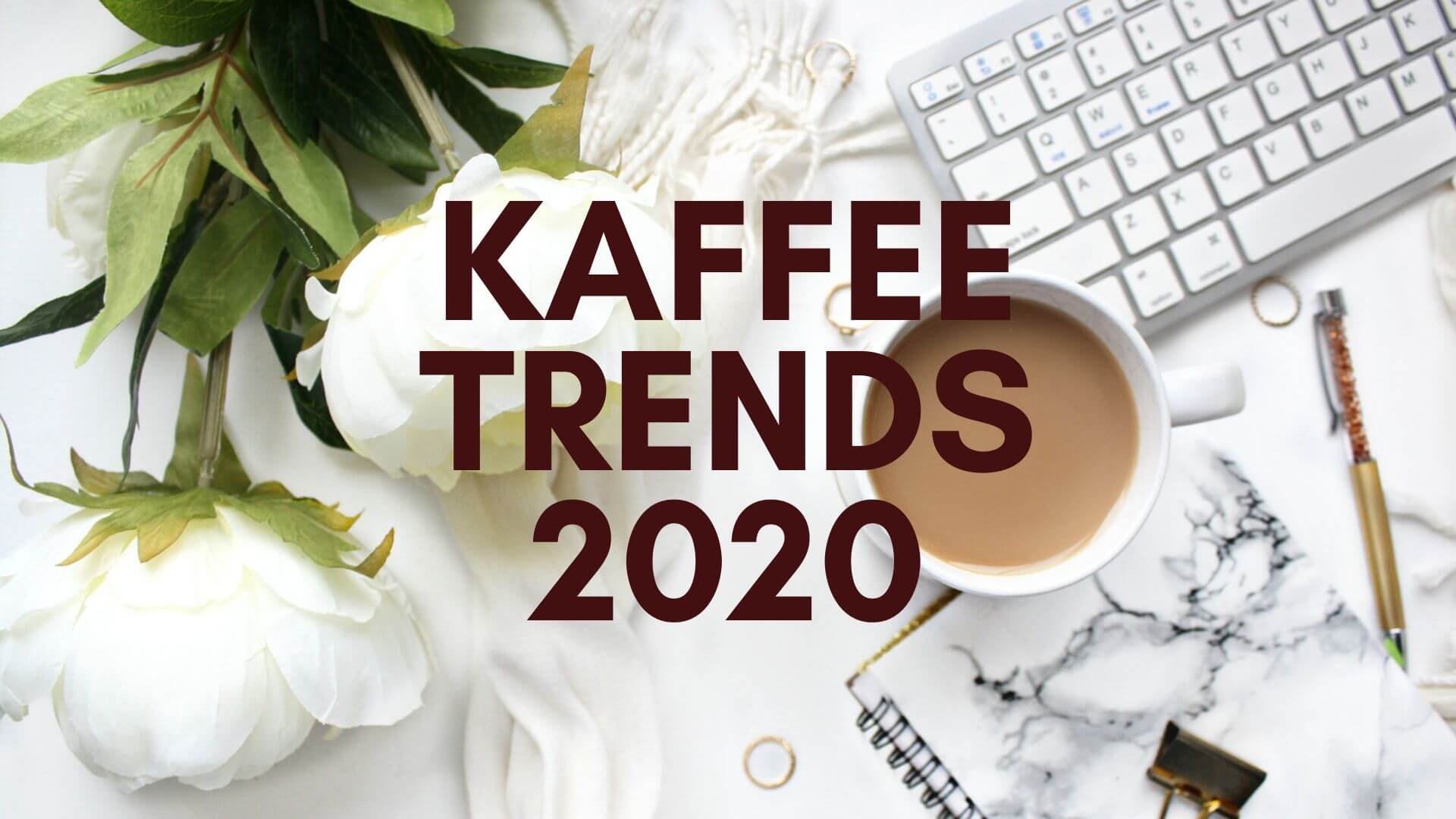 Du betrachtest gerade KAFFEE TRENDS