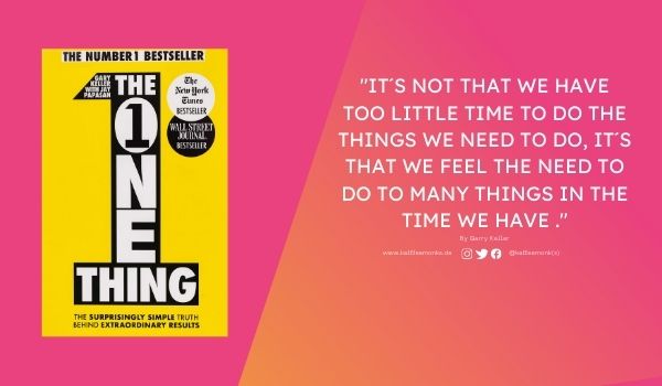 3. The One Thing by Gary Keller​